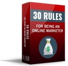 30 Rules For Being An Online Marketer
